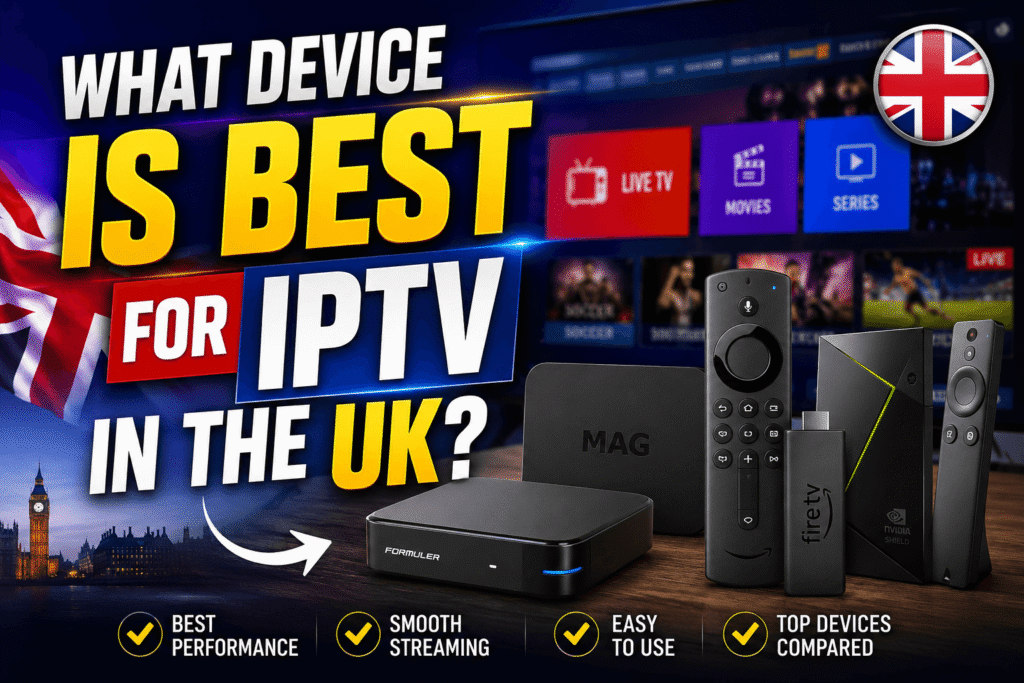 what do you need to watch IPTV