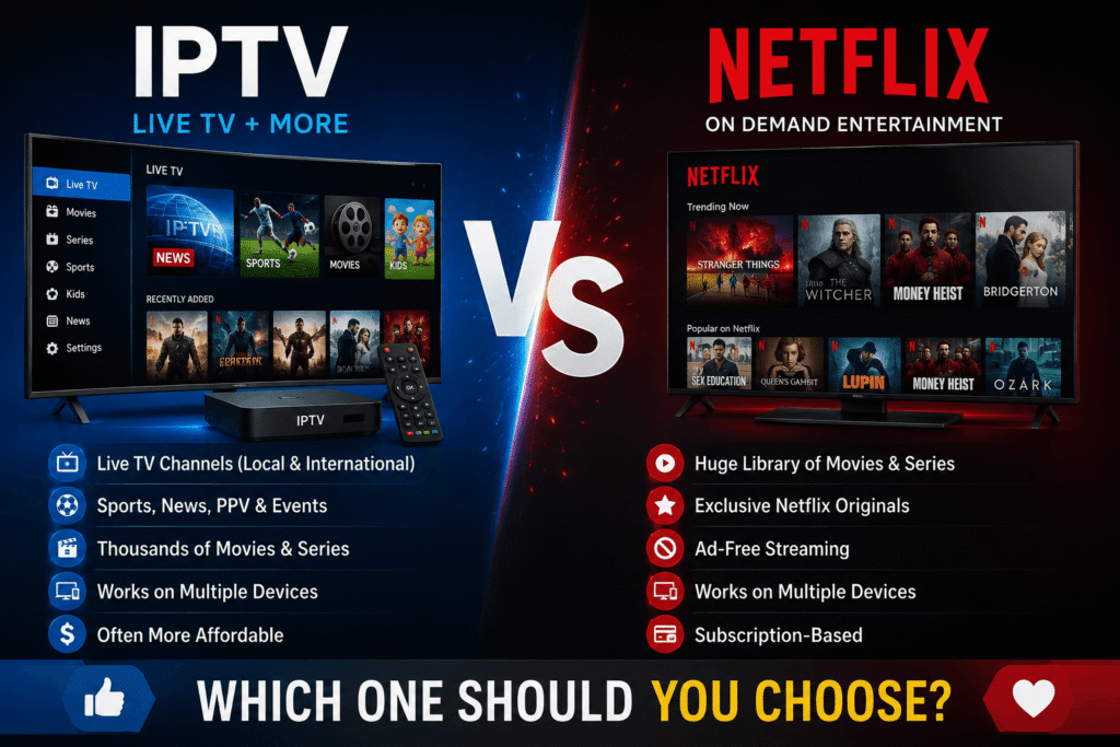 IPTV vs Netflix